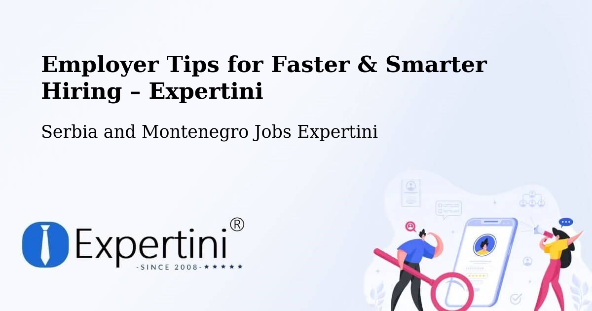 Employer Tips for Hiring & Recruitment – Mercier - Mercier, Serbia and Montenegro Jobs Expertini