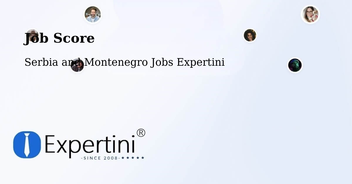 Job Score & Job Description Score Tool – Mercier - Serbia and Montenegro Jobs Expertini