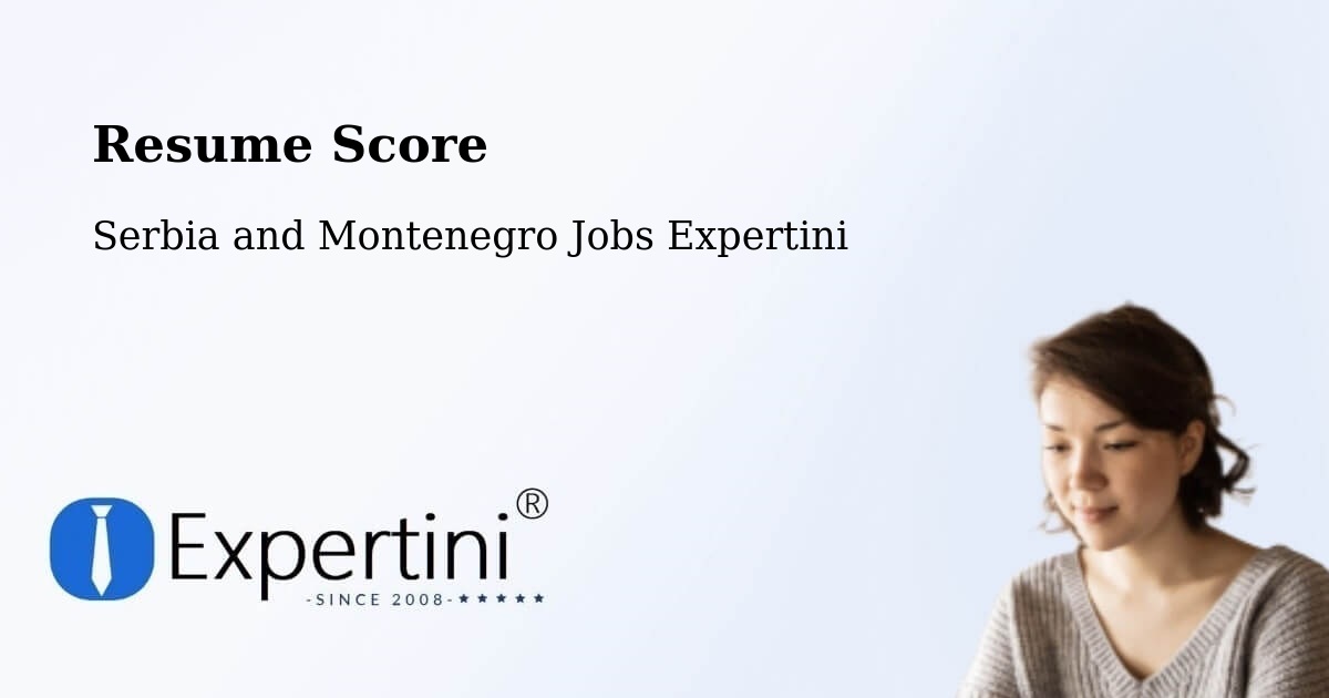 Resume Score & Job Description Match Tool – Mercier - Serbia and Montenegro Jobs Expertini